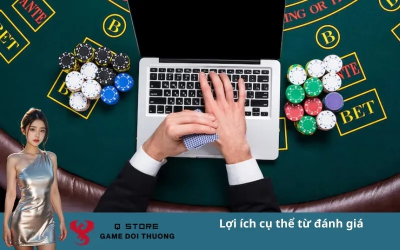 Lợi ích cụ thể từ đánh giá