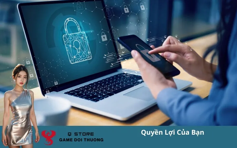 Quyền Lợi Của Bạn