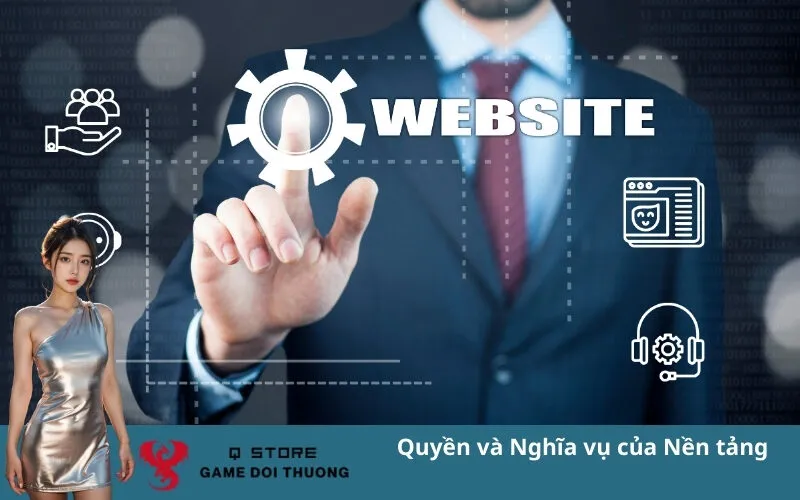 Quyền và Nghĩa vụ của Nền tảng